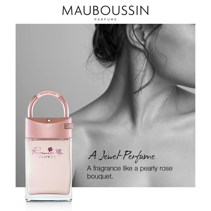Promise Me FLOWER • MAUBOUSSIN • 90 ml • Eau de toilette pour femme, vaporisateur/natural spray  Scentia : Parfums et fragrances