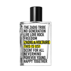 THIS IS US!• ZADIG & VOLTAIRE • 100 ml • Eau de toilette unisexe, vaporisateur/natural spray  Scentia : Parfums et fragrances