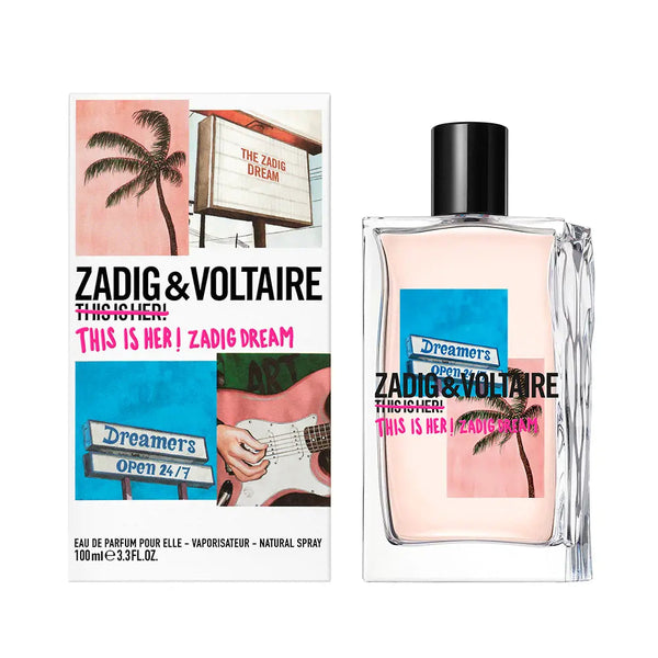 THIS IS HER! ZADIG DREAM • ZADIG & VOLTAIRE • 100 ml • Eau de parfum pour femme  Scentia : Parfums et fragrances